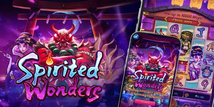 Trik Rahasia Menang Slot Spirited Wonders yang Wajib Kamu Coba